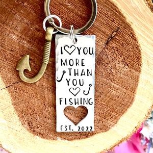 I love you more than you love Fishing - Personalized Gifts- Hand Stamped Gifts